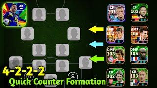 OP 4-2-2-2 Quick Counter Formation  How To Get Perfect 4-2-2-2 Formation In eFootball 2025 Mobile 