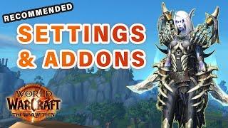 BEST Settings & Addons I Recommend for NEW or ALL Players ► WOW: The War Within