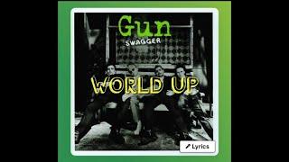 Word Up - Gun (lyrics)