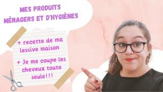 Mes produits ménagers et d'hygiènes + 2 DIY