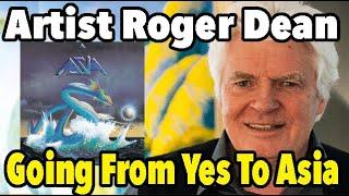 Yes Graphic Artist, Roger Dean, On Creating the Asia Logo & Cover