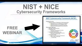 NIST + NICE Cybersecurity Frameworks