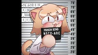 Prison Song - System of a Down | NecoArc