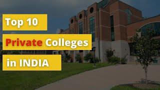 Top 10 Private Colleges in India | Best Private Colleges | #private_college #college #shorts