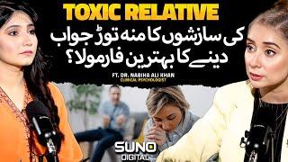 Signs of Toxic People & How to Handle Them | Ft. Dr. Nabiha Ali Khan