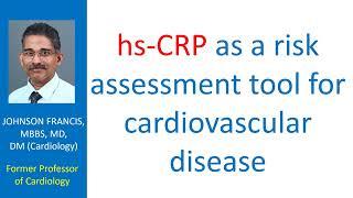 hs-CRP as a risk assessment tool for cardiovascular disease