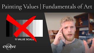 The #1 Fundamental of Art | Painting Values