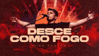 Gian Santos | Desce Como Fogo (Lyric Video)