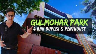 4 BHK HIGH-END Property in South Delhi with Duplex and Penthouse : GULMOHAR PARK