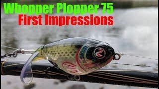 Fishing the NEW Whopper Plopper 75 - First Impressions