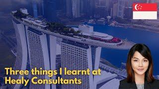 Three important things I learnt at Healy Consultants