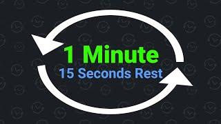 1 Minute Interval Timer with 15 Seconds Rest