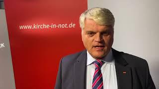 Markus Grübel MdB: KIRCHE IN NOT wichtiger Verbündeter der Regierung im Kampf um Religionsfreiheit