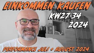 Einkommen Kaufen KW27-34 2024 | Performance Juli & August | PatricksFinanzen | Video 461