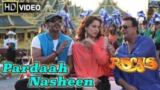 Pardaah Nasheen (HD) Full Video Song | Rascals | Sanjay Dutt, Ajay Devgan, Kangna Ranaut |