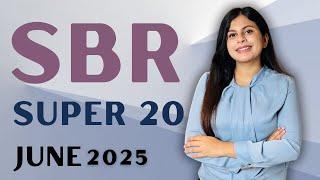 ACCA SBR Super 20 Questions || June 2025