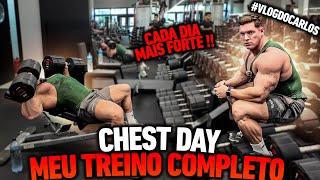 CHEST DAY - MEU TREINO DE PEITO COMPLETO !!!