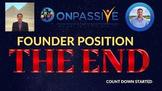 #ONPASSIVE | ONPASSIVE FOUNDER POSITION  |FOUNDER BENEFITS, INCOME, CAMPAIGN, LAUNCH | ASH MUFAREH