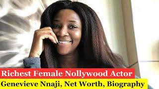 Richest Female Nollywood Actor Genevieve Nnaji, Net Worth, Biography