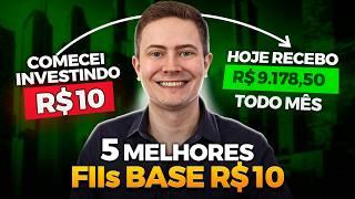 TOP 5 FIIs PARA INVESTIR COM APENAS 10 REAIS (e ganhar dividendos)!