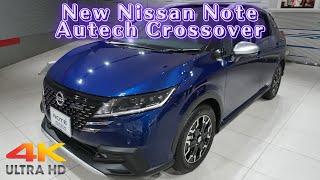 日産新型ノートオーテッククロスオーバー2024年モデル - NEW 2024 NISSAN NOTE AUTECH CROSSOVER - New Nissan Note Autech 2024