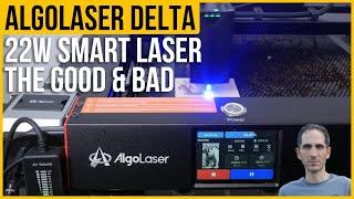 AlgoLaser Delta 22W Laser Engraver Cutter Review | Touch Screen, Smart Air