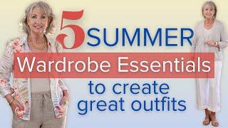 5 Wardrobe Essentials for Stylish Summer Outfits