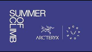 Arc'teryx Summer of Climb