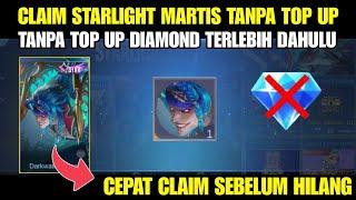 CARA MENDAPATKAN SKIN STARLIGHT MARTIS TANPA TOP UP DIAMOND - CARA BELI SKIN STARLIGHT GRATIS