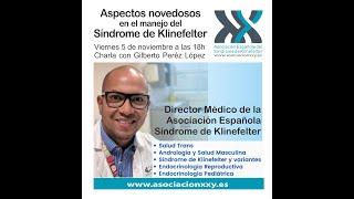 Aspectos novedosos en el manejo del Síndrome de Klinefelter. Por Gilberto Peréz López.