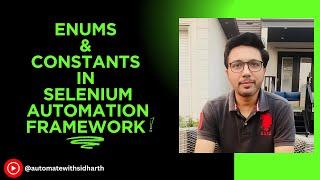 Mastering Enums & Constants in Selenium Automation Framework | Best Practices & Examples