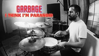 GARBAGE - I THINK I'M PARANOID (DRUM COVER) || MM DRUMS