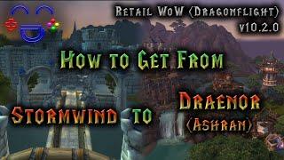 The Fastest Way from Stormwind to Ashran | Retail WoW 2024