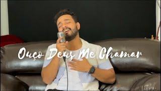 Ouço Deus Me Chamar - Gabriel Henrique (Cover)