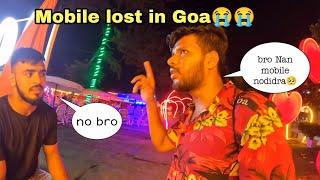 Mobile Lost in Goa | ಮೊಬೈಲ್ ಕಳೆದು ಹೋಗಿದೆ | Urgent ಆಯ್ತು | Night Time in Goa | vlogs |EP-11| Mr krish