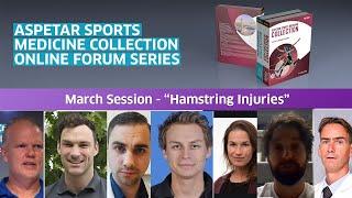 Aspetar Sports Medicine Collection Online Forum Series “Hamstring” chapter