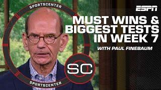 Paul Finebaum’s MUST WINS and BIGGEST TESTS in Week 7  | SportsCenter