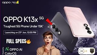 Oppo K13x 5G  Under ₹15,000  Full Specs Revealed! | Best Budget 5G Phone 2025? | Oppo K13x