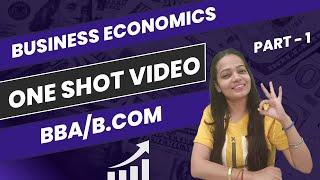 Business Economics | NEP | One Shot Video | Part - 1 | B.Com/BBA/MBA/M.Com | #bbabcom