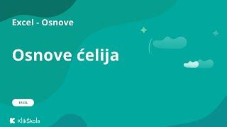 4. Osnove ćelija u Excel-u