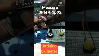 Arduino Oximeter | Measure BPM & SpO2| tricalNtronic | #short