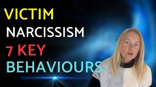 7 Behaviours That Reveal the Victim/Fragile Narcissist