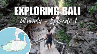 Vlog - Life diaries Exploring Uluwatu episode 1