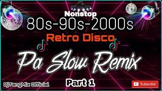 [New] 80's 90's 2000's NONSTOP PA SLOW REMIX OLD BASS BOOSTED MUSIC FT. DJTANGMIX EXCLUSIVE