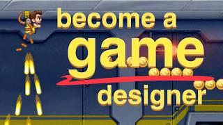 So, you want to be a game designer