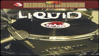 Liquid Riddim Mix | Feat...Eli, Sean Paul, Lady Saw, T.O.K, Wayne Wonder & More by DJ Alkazed 