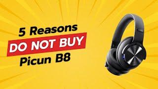 5 Shocking Reasons NOT to Buy Picun B8 Headphones! 