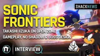 Takashi Iizuka Sonic Frontiers Interview: Open Zone Gameplay, No Shadow & Fun Boss Design