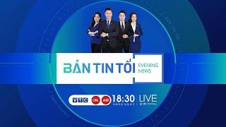  Bản tin tối 21/7/2024:  | VTC1