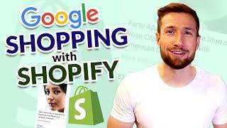 Set Up Your Shopify Product Feed using the Google Shopping App